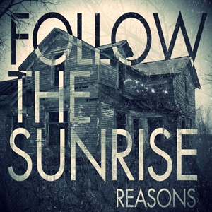Follow The Sunrise - Single [2012]